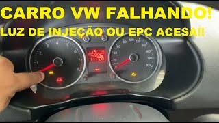 CARRO COM LUZ DE INJEÇÃO OU EPC ACESA MOTOR FALHANDO CORTANDO ENGULHANDO GOL VOYAGE SAVEIRO FOX POLO