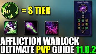 The War Within Affliction Warlock Ultimate PvP Guide Talents Rotations Opener Burst Stats & More