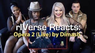 rIVerse Reacts Opera 2 cover by Dimash - Live Performance Reaction