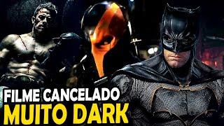 A HISTÓRIA DO FILME CANCELADO THE BATMAN BEN AFFLECK - O QUE ACONTECEU?