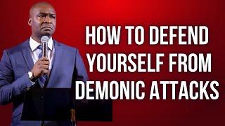 HOW TO DEFEND YOURSELF FROM DEMONIC ATTACKS - APOSTLE JOSHUA SELMAN MESSAGE 2024