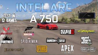 Intel ARC A750  Test in 12 Games - Intel ARC A750 Gaming