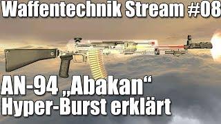 Waffenkunde AN-94 Abakan Sturmgewehr mit Hyperburst WoG