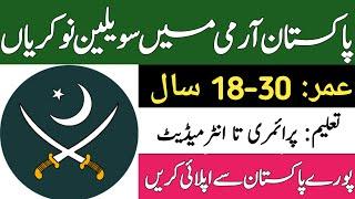 Civilian Jobs in Pakistan Army Pak Army Civilian Jobs 2022 How to Apply in Pak Army office job