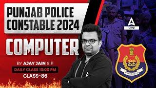 Punjab Police Constable Exam Preparation 2024  Computer Class By Ajay Sir #86