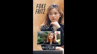 #Shorts Foke Fritz - Untuk Apa