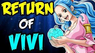 Vivis Return To The Straw Hats & Her Devil Fruit