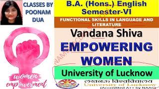 Semester-vi 6 Paper 3 FUNCTIONAL SKILLS IN LANGUAGE  Vandana Shiva  Empowering Women Lucknow