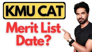 KMU CAT MERIT LIST 2023