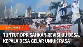 Ribuan Kepala Desa Padati Depan Gedung DPR Menuntut Disahkannya UU Desa  Liputan 6