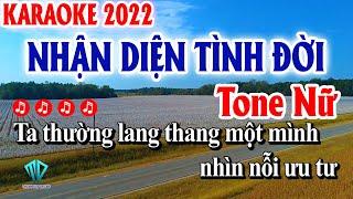 Karaoke Nhận Diện Tình Đời Tone Nữ Nhạc Sống Rumba Mới Nhất