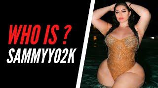 Who Is SAMMYY02K ? Biography Age Height and Net Worth