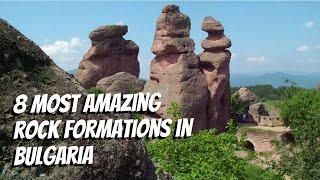 8 Most Amazing Bulgarian Rock Formations