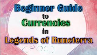 A Beginner Guide to Currencies in Legends of Runeterra Path of Champions PowerPoint short version