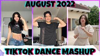 AUGUST 2022 TRENDING TIKTOK MASHUP    TIKTOK COMPILATION   TIKTOK DANCE MASHUP    MASHUP KING 