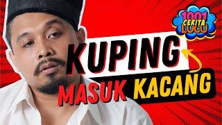 KUPING MASUK KACANG  CERITA LUCU #lucu #ceritalucu #videolucu