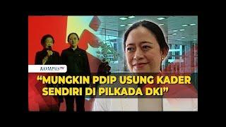 Jawaban Puan soal PDIP Usung Kader Sendiri di Pilkada Jakarta