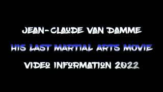 VAN DAMME - Last Martial Arts movie Information  Titled Whats my name 2023 HD