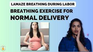 Breathing Exercise for Normal Delivery  LAMAZE Breathing exercise for normal and quick delivery