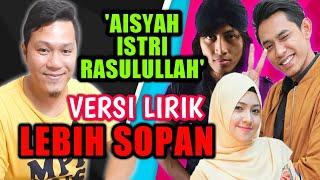  HEBAT 1st Reaction AISYAH ISTRI RASULULLAH Versi Lirik Terbaru LEBIH SOPAN Cover By KHAI BAHAR