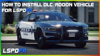 How to Install DLCADDON Vehicles For LSPDFR Step By Step in 2021