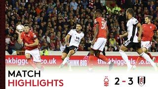 Nottingham Forest 2-3 Fulham  Premier League Highlights  Fulham Battle Back To Victory