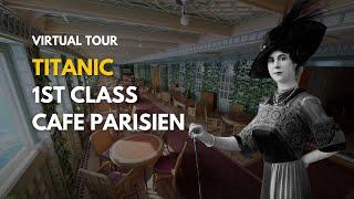 Cafe Parisien - Titanic Honor and Glory Demo 401 v2.0