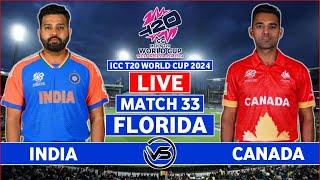 ICC T20 World Cup 2024 Live India vs Canada Live  IND vs CAN Live Scores & Commentary