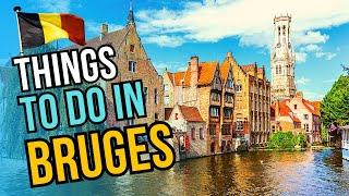 Top 10 Things to do in Bruges 2024  Belgium Travel Guide