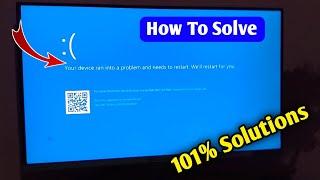 Your Device Ran Into a Problem and Need To Restart  Windows 10118 Blue Screen Problem  Laptop Pc