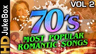 70’s Most Popular Romantic Songs Vol 2  Bollywood Superhit Classic Songs  Evergreen Hindi Songs