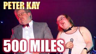 Im Gonna Be 500 Miles  Peter Kay Featuring Little Britain & The Proclaimers