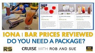 P&O IONA    BAR PRICES  DO YOU NEED A DRINKS PACKAGE?