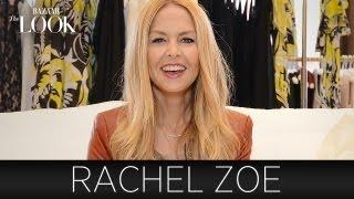 Rachel Zoe Talks Fashion  Harpers Bazaar The Look