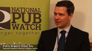 National Pubwatch Conference 2023 - Sergeant Simon Hay National Pubwatch Malcolm Eidmans Award