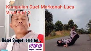 Video Lucu #37 Kumpulan Video Duet Markonah Viral Lucu part 3