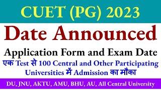 CUET PG 2023 Exam Date Announced cuet pg exam date 2023 cuet pg application form 2023 cucet exam