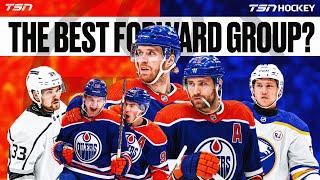 DO THE OILERS NOW HAVE THE BEST FORWARD GROUP IN THE LEAGUE?