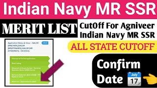 INDIAN NAVY SSR MR MERIT LIST DATE CUTOFF FOR AGNIVEER INDIAN NAVY MR SSR MALE FEMALE #navy_ssr