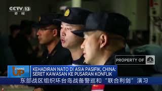 Kehadiran NATO di Asia Pasifik China Seret Kawasan ke Pusaran Konflik