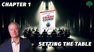 Crash Course 2.0 Chapter 1 Setting the Table