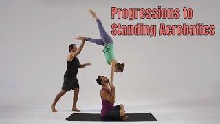 Progressions to Standing Acrobatics Principles