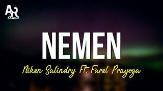 Nemen - Niken Salindry Ft. Farel Prayoga LIRIK