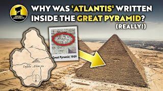 Why was ATLANTIS Written inside the Great Pyramid of Egypt?  Ancient Architects Investigates