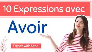 French for beginners  Expressions avec le verbe avoir #frenchexpressions #frenchwithsana