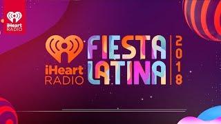 2018 iHeartRadio Fiesta Latina