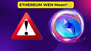 ETHEREUM WEN MOON? 