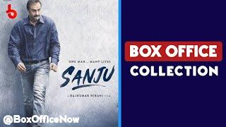 Sanju Box Office Collection  Ranbir Kapoor  Anushka Sharma  Sonam Kapoor 