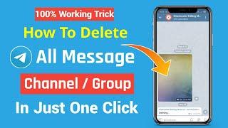 One Click How To Delete all Telegram Channel or Group Messages  How To Delete Telegram Massages