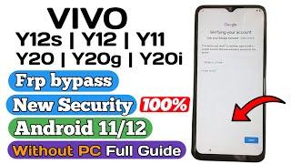 Vivo Y12s Frp bypass Android 1112 New Security  Vivo Y12sY12aY12Y12g Frp bypass New Security